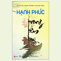 Hạnh Phúc Trong Tầm Tay