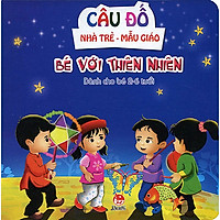 Câu Đố Nhà Trẻ – Mẫu Giáo – Bé Với Thiên Nhiên