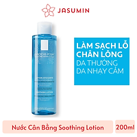 Nước Cân Bằng Giàu Khoáng Dành Cho Da Nhạy Cảm La Roche-Posay Soothing Lotion Sensitive Skin - 200ml