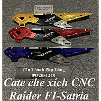 Cate che xích nhôm CNC dành cho xe Raider FI- Satria