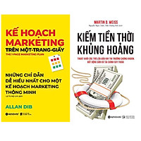 Combo Kĩ Năng Kinh Dooanh Để Bứt Phá Trong Thời Đại Mới: Cuốn Sách Kinh Tế Bán Chạy Của Allan Dib - Kế Hoạch Marketing Trên Một - Trang - Giấy + Kiếm Tiền Thời Khủng Hoảng - Thoát Khỏi Các Trò Lừa Đảo Khi Thị Trường Chứng Khoán, Bất Động Sản Và Tài Chính Suy Thoái (Tái Bản 2020) ( Top Sách Kinh Tế Được Săn Đón Nhiều Nhất)