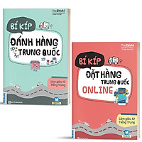 Combo - Làm Giàu Từ Tiếng Trung - Bí Kíp Đặt Hàng Và Đánh Hàng Trung Quốc