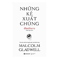 Những Kẻ Xuất Chúng (Tái Bản 2019)