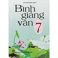 Bình giảng Văn 7