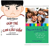 Bộ Sách Nuối Con: Giúp Trẻ Xử Lý Cơn Cáu Giận – 57 Bài Luyện Tập Để Điều Khiển Cơn Giận C