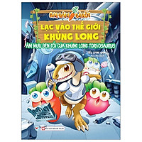 Gia Đình Cà Rốt Lạc Vào Thế Giới Khủng Long – Âm Mưu Đen Tối Của Khủng Long Torvosaurus</