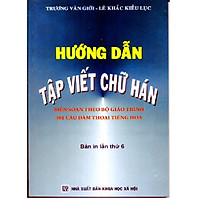 Hướng dẫn tập viết chữ Hán (khổ lớn)