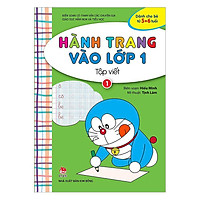Hành Trang Vào Lớp 1: Tập Viết Tập 1 (Tái Bản 2018)
