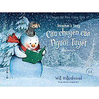 Sách Chuyện Kể Đêm Giáng Sinh - Câu Chuyện Của Người Tuyết