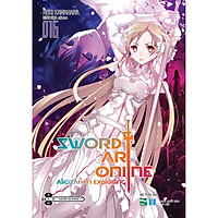 Sword Art Online 016 Alicization Exploding - Tặng Bookmark PVC cho những độc giả đặt hàng sớm nhất, số lượng có hạn