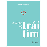 Thành Thật Với Trái Tim