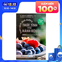 Toàn Cảnh Dinh Dưỡng - Thức Tỉnh Và Hành Động