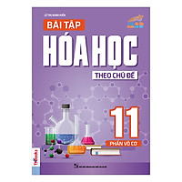 Bài Tập Hóa Học Theo Chủ Đề 11 – Phần Vô Cơ