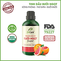Tinh dầu Bưởi Úc 24Care 100ML - Chiết xuất thiên nhiên, khử mùi, thơm phòng, thư giãn tinh thần.