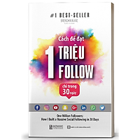 BIZBOOKS - Sách Cách Để Đạt 1 Triệu Follow Chỉ Trong 30 Ngày - MinhAnBooks