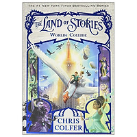 The Land Of Stories 6: Worlds Collide