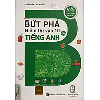 Bứt Phá Điểm Thi Vào 10 Môn Tiếng Anh