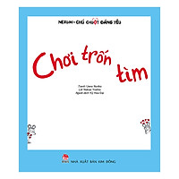 Nezumi – Chú Chuột Đáng Yêu Chơi Trốn Tìm (Tái Bản 2019)