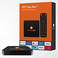 Tivi Box FPT PLAY BOX S550 Ram 2G Rom 16G Điều Khiển Bằng Giọng Nói
