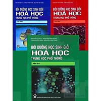 Combo - Bộ sách bồi dưỡng HSG Hóa Học trung học phổ thông (3 tập)