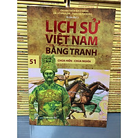 LỊCH SỬ VIỆT NAM BẰNG TRANH TẬP 51