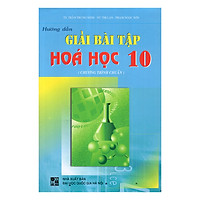 Hướng Dẫn Giải Bài Tập Hóa Học 10 - Khóa Do Trùng MSKU 6667099208126