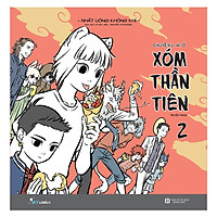 Chuyện Li Kì Ở Xóm Thần Tiên 2