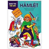 Danh Tác Thế Giới: Hămlét (Tái Bản 2019)