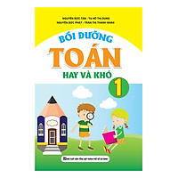 Bồi Dưỡng Toán Hay & Khó Lớp 1