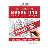 Những Chiến Lược Marketing Tạo Ra Lợi Nhuận (Tặng kèm iring siêu dễ thương s2)