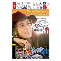 Oxford Bookworms Library Level 1: Maria'S Summer In Londonnew Edition