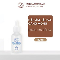 Tinh chất (Serum) Cấp Nước Phục Hồi Da - Super Hyaluronic Serum 30ml - Zakka Naturals