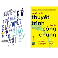 Combo 2 Cuốn Sách: Nghệ Thuật Thuyết Trình Trước Công Chúng + Nghệ Thuật Giải Quyết Các Vấn Đề Trong Giao Tiếp