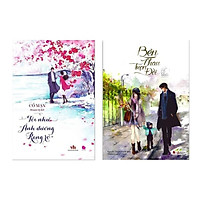 Sách - Combo Bên Nhau Chọn Đời + Tôi Như Ánh Dương Rạng Rỡ