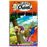 Truyện Tranh Trạng Quỷnh – Tập 377: Giả Khờ Qua Ải