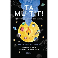 Sách - Ta Mù Tịt - Nhã Nam