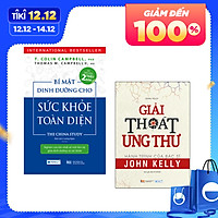 Combo 2 Cuốn Sách Sức Khỏe Hay: Bí Mật Dinh Dưỡng Cho Sức Khỏe Toàn Diện + Giải Thoát Ung Thư - Hành Trình Của Bác Sĩ John Kelly