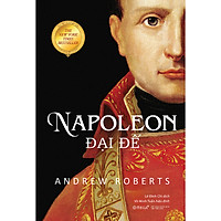 Napoleon Đại Đế (Tái Bản 2020)
