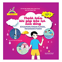 Kỹ Năng Thoát Hiểm Cho Bé Yêu (Tập 5): Thoát Hiểm Khi Gặp Bão Lụt, Mưa Dông – Escapting From Flood, Thunderstorm