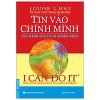 I Can Do It – Tin Vào Chính Mình – Tái Bản 2019