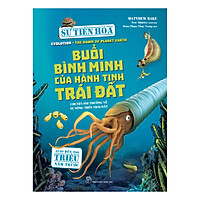 Sự Tiến Hóa - Buổi Bình Minh Của Hành Tinh Trái Đất
