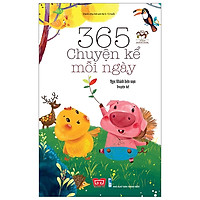 365 Chuyện Kể Mỗi Ngày (Tái Bản 2018)