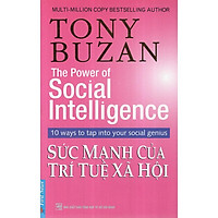 Sách - Tony Buzan - Sức Mạnh Của Trí Tuệ Xã Hội - First News