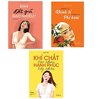 Combo 3 cuốn sách hay nhất về kĩ năng sống của tác giả Vãn Tình: Bạn Đắt Giá Bao Nhiêu? + Khí Chất Bao Nhiêu, Hạnh Phúc Bấy Nhiêu + Không Tự Khinh Bỉ Không Tự Phí Hoài ( Tặng kèm Bookmark Happy Life)