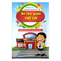 Bé Làm Quen Chữ Cái