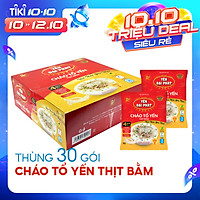 Cháo Tổ Yến Thịt Bằm - Yến Đại Phát (30 gói x 50gram / Thùng) Yến thật, thịt thật, 4 gói gia vị, ăn liền, tiện lợi