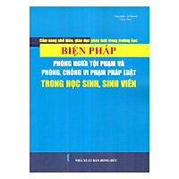 Cẩm Nang Phổ Biến , Giáo Dục Pháp Luật Trong Trường Học – Biện Pháp Phòng Ngừa Tội Phạm V