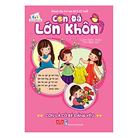 Con Đã Lớn Khôn - Con Là Cô Bé Đáng Yêu