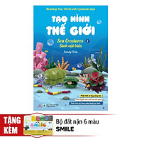 Tạo Hình Thế Giới – Sinh Vật Biển 1 (Kèm 1 Bộ Đất Nặn 6 Màu Smile)