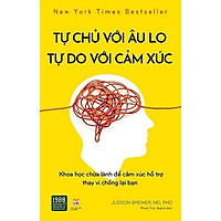 Sách -Tự chủ với âu lo, tự do với cảm xúc-1980books